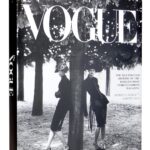 In Vogue: An Illustrated History of the World’s Most Famous Fashion Magazine